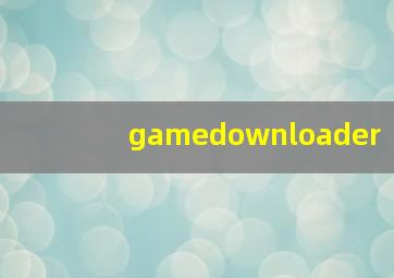 gamedownloader