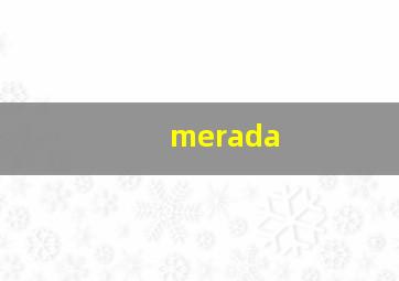 merada